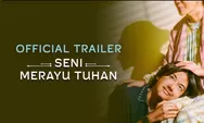 Film 'Seni Merayu Tuhan', yang Diangkat dari Buku Best Seller Karya Habib Ja'far akan Segera Tayang