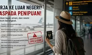 Waspada! Ditangkapnya Leny Agustya, Dalang Kasus Human Trafficking, Simak Tips Aman Menyaring Ajakan Kerja ke Luar Negeri agar Terhindar dari Peni