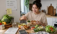 Makan Sehat Nggak Harus Mahal: Strategi Tepat Menjaga Nutrisi dengan Budget Terbatas