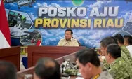 Prabowo Perintahkan 306 Sumur Bor Dibangun di Sekitar Hotspot Riau, Jangan Tunggu Kebakaran