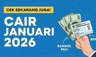 Cara Cek Penerima PKH Januari 2026 Paling Mudah, Ini Tanda Namamu Terdaftar Bansos Tahap 1
