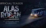Film Alas Roban: Kisah Horor yang Selalu Bikin Merinding, Cek Jadwal Tayangnya  