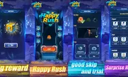 Game Happy Rush Apk 2026 Apakah Benar-Benar Membayar? Simak Review Cara Main, Penarikan dan Pengalaman Terbaru 2026