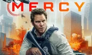 Jadwal Tayang dan Cara Nonton Mercy (2026): Daftar Pemeran dan Sinopsis