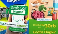 Panen Diskon Akhir Januari! Kode Promo Grab 25–31 Januari 2026, dari Transportasi  hingga Makanan  