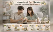 Investasi untuk Gen Z Pemula: Mulai dari Mana Biar Nggak Boncos?