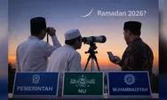 Kapan Puasa Ramadan 2026 Dimulai? Ini Prediksi Pemerintah, NU, Muhammadiyah, dan BRIN