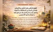 Doa Hari Ketiga Ramadhan 2026: Amalan Pembuka Ilmu dan Penjernih Hati di Bulan Suci