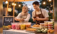 Ramadan 2026 Makin Cuan! Ide Jualan Takjil dan Konten Kreatif yang Laris Manis Jelang Berbuka