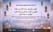Rahasia Doa Puasa Hari ke 8 Ramadan: Minta Rahmat, Lembutkan Hati, dan Dekatkan Diri pada Allah