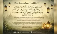 Rahasia Doa Puasa Hari ke 12 Ramadan: Memohon Kecukupan, Keadilan, dan Hati yang Taat