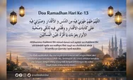 Rahasia Doa Puasa  Hari ke-13 Ramadan: Cara Membersihkan Hati dan Menguatkan Diri di Tengah Takdir