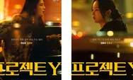 Film Project Y Viral di Streaming, Ini 5 Fakta Menarik Thriller yang Dibintangi Han So hee dan Jeon Jong seo