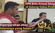 Viral! Kasus Amsal Sitepu Bikin DPR Turun Tangan, Kreator Dipenjara atau Sistem yang Bermasalah?