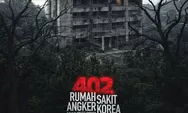 402: Rumah Sakit Angker Korea, Gonjiam Haunted Asylum Versi Indonesia! Ini Bocorannya