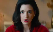 Trailer Verity Dirilis, Thriller Psikologis Dibintangi Dakota Johnson dan Anne Hathaway, Cek Jadwal Tayangnya