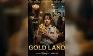 Sinopsis Drakor Gold Land: Drama Thriller Penuh Emas, Pengkhianatan, dan Plot Twist yang Bikin Nagih
