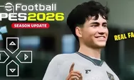 Panduan Download eFootball 2026 PPSSPP: Update Transfer 2025/2026 dengan Grafik HD dan Gameplay Terbaik