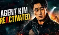 Nonton Agent Kim Reactivated Episode 1-2 Sub Indo: Drama Aksi Thriller yang Wajib Ditonton 