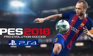 Cara Install PES 2018 Patch 2026 Terbaru untuk Update Transfer Musim 2025/2026