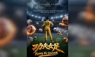 Stephen Chow Kasih Kode Keras: Kung Fu Soccer 2 Bisa Jadi Lebih Gila, Ini Bocoran Ceritanya