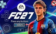 Download FIFA 2027 PPSSPP ISO Terbaru untuk Android, Fitur Grafik HD dan Transfer Terupdate