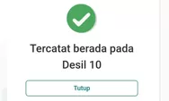 Desil 10 Padahal Kondisi Ekonomi Pas-pasan? Begini Cara Mengajukan Perubahan Data DTSEN