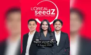 L’Oréal Buka Lowongan Kerja Agustus 2026, Fresh Graduate Bisa Coba Program L’Oréal Seedz Management Trainee 2026