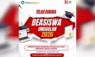 Beasiswa Unggulan 2026 Dibuka! Kuliah S1-S3 Bisa Dibiayai, Ini Syarat yang Wajib Dicek