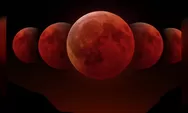 Bulan Hampir Jadi Blood Moon! Gerhana 27–28 Agustus 2026 Bisa Jadi yang Paling Dramatis