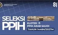 Seleksi PPIH 2027 Dibuka Besok, 5 Tahapan Ini Wajib Dilewati Calon Petugas Haji