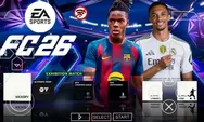 Download EA SPORTS FC 26 PPSSPP: Game Sepak Bola Terbaru dengan Fitur PS5 dan Grafis HD