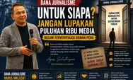 Dana Jurnalisme untuk Siapa? Jangan Lupakan Puluhan Ribu Media Belum Terverifikasi Dewan Pers
