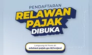 Mahasiswa Bisa Dapat Pengalaman Jadi Relawan Pajak 2027, Pendaftarannya Dibuka Besok!