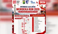 Jakarta Besok Pagi Tak Bisa Dilalui Seperti Biasa, 12 Jalan Ditutup karena Merdeka Run 2026