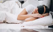 Studi Menyatakan Kurang Tidur Bikin Orang Merasa Lebih Tua, Simak Penjelasannya!