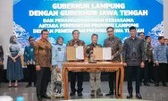 Sinergi Dua Provinsi: Jateng–Lampung Sepakati Kerja Sama Multisektor