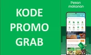 Bocoran Kode Promo Grab dan Gojek, Minggu 17 Desember 2023, Kulineran Diskon 60 Persen di Hari Libur