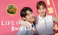 Live Your Own Life Episode 21: Simak Preview, Jadwal Tayang dan Link Nonton Sub Indo di Sini!