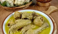 Opor Ayam Kampung, Ini Sajian Santap Khas Pelengkap Keluarga di Moment Lebaran