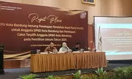 KPU Umumkan Nama Anggota DPRD Kota Bandung yang Terpilih 2024-2029. Berikut Partainya