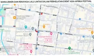 Sukseskan Asia Afrika Festival, Pemkot Bandung Lakukan Rekayasa Lalu Lintas, Simak Rutenya