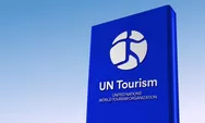 UNWTO Resmi Menjadi UN Tourism: Terobosan Menuju Pariwisata Berkelanjutan dan Inklusif
