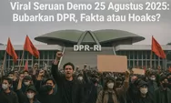 Menjelang Aksi 25 Agustus, DPR Dijaga Ketat hingga Mobil Taktis Brimob dan Barier Beton Disiagakan