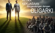 Ketika Penguasa berselingkuh dengan Oligarki