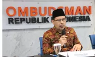 Ombudsman Turut Kena Pangkas Anggaran, Dana Tuntaskan Laporan Warga Tak Cukup