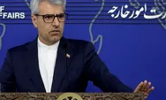 Iran Kecam Keras Pernyataan Presiden dan Pejabat AS soal Urusan Dalam Negeri Teheran
