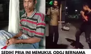 KEJAM! ODGJ Dipukul Pemuda