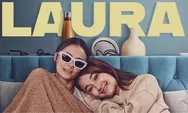 Film Laura: Kisah Tragis Perjuangan Selebgram Mencari Keadilan
