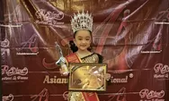 Harumkan Nama Indonesia, Model Cilik Tangerang Aisyah Zahira Juara 1 AsiaNista International di Singapura